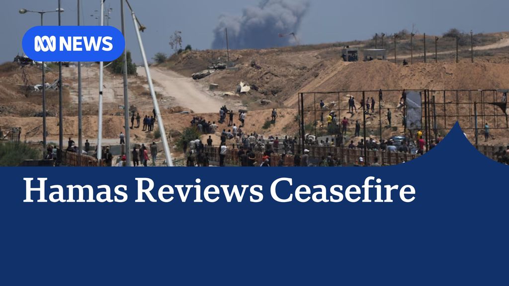 Hamas reviewing Israel's response to US ceasefire proposal - ABC News