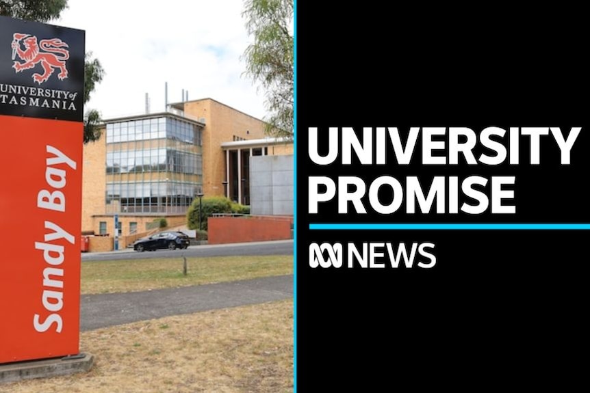 University Promise: The University of Tasmania's Sandy Bay campus
