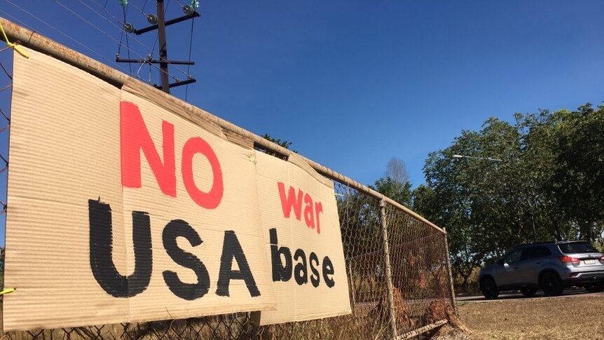 A sign in Darwin says "No USA war base"