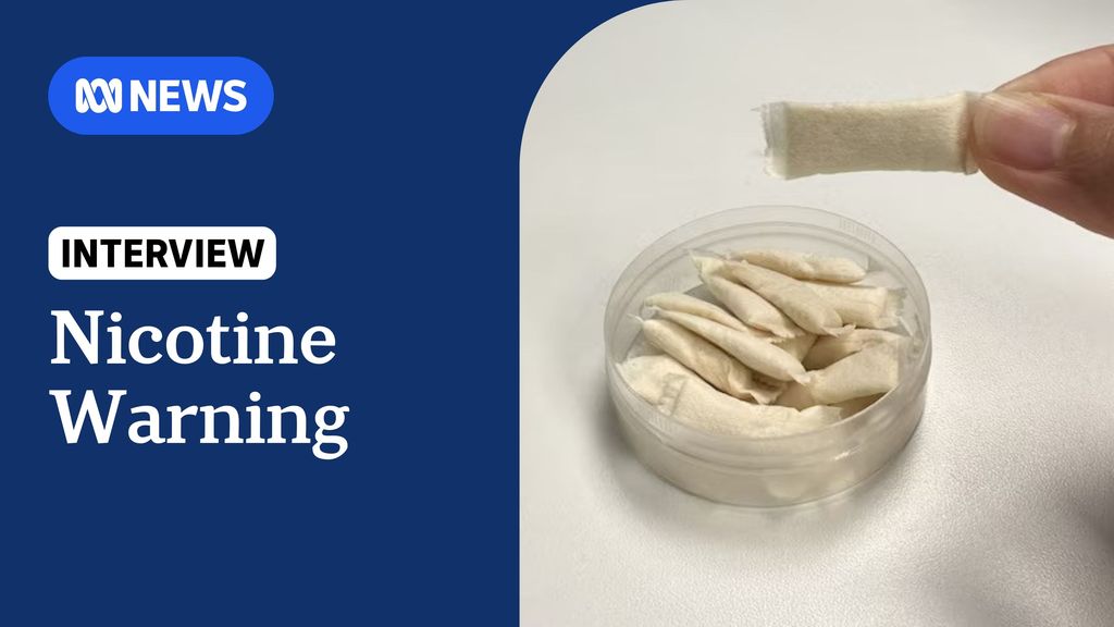 Alarm over health risks of nicotine pouches - ABC News