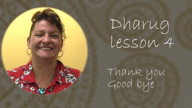 Portrait photo of Jacinta Tobin on left, text on right reads "Dharug Lesson 4, thank you, goodbye"