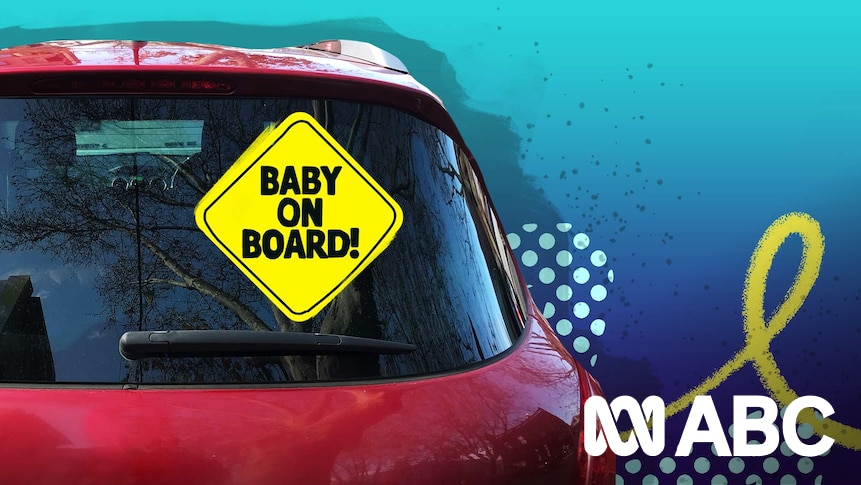 Do 'baby on board' signs work? - ABC Everyday