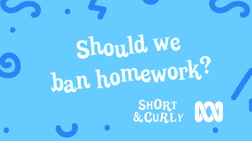 why homework should be banned podcast