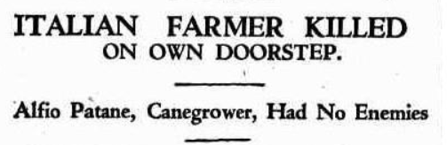 A headline from an old newspaper that reads 'Italian farmer killed on own doorstep'