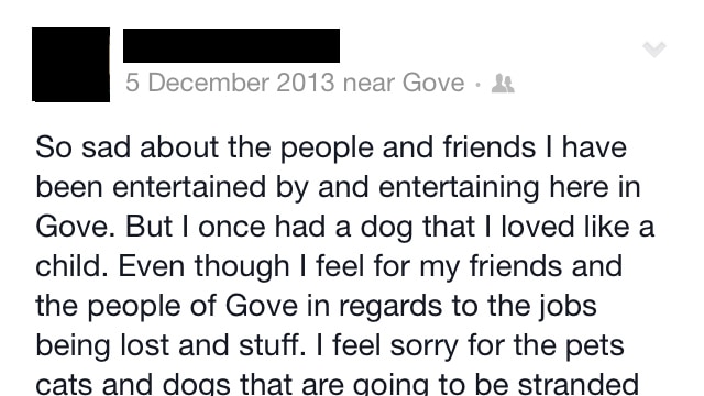 A Facebook post about animals being left behind in Gove.
