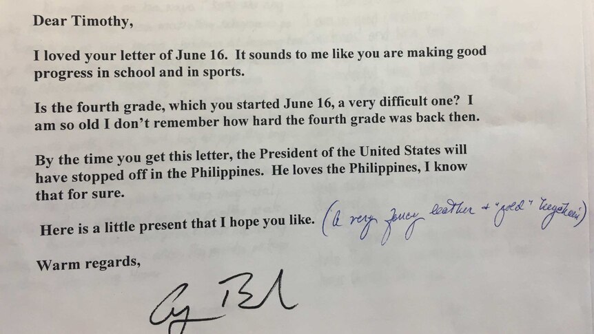 A letter that reads: "The President of the United States will have stopped off in the Philippines. He loves the Philippines".