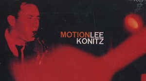 Lee Konitz 'Motion'