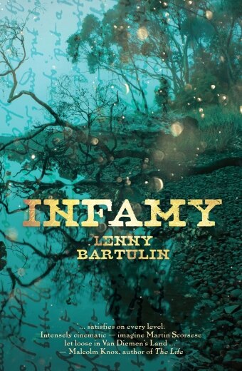 The book cover of Infamy by Lenny Bartulin, a blue river background