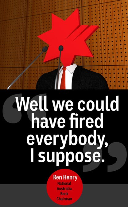 Illustration of a suited figure with NAB logo for a head. Quote below says: "Well we could have fired everybody, I suppose."