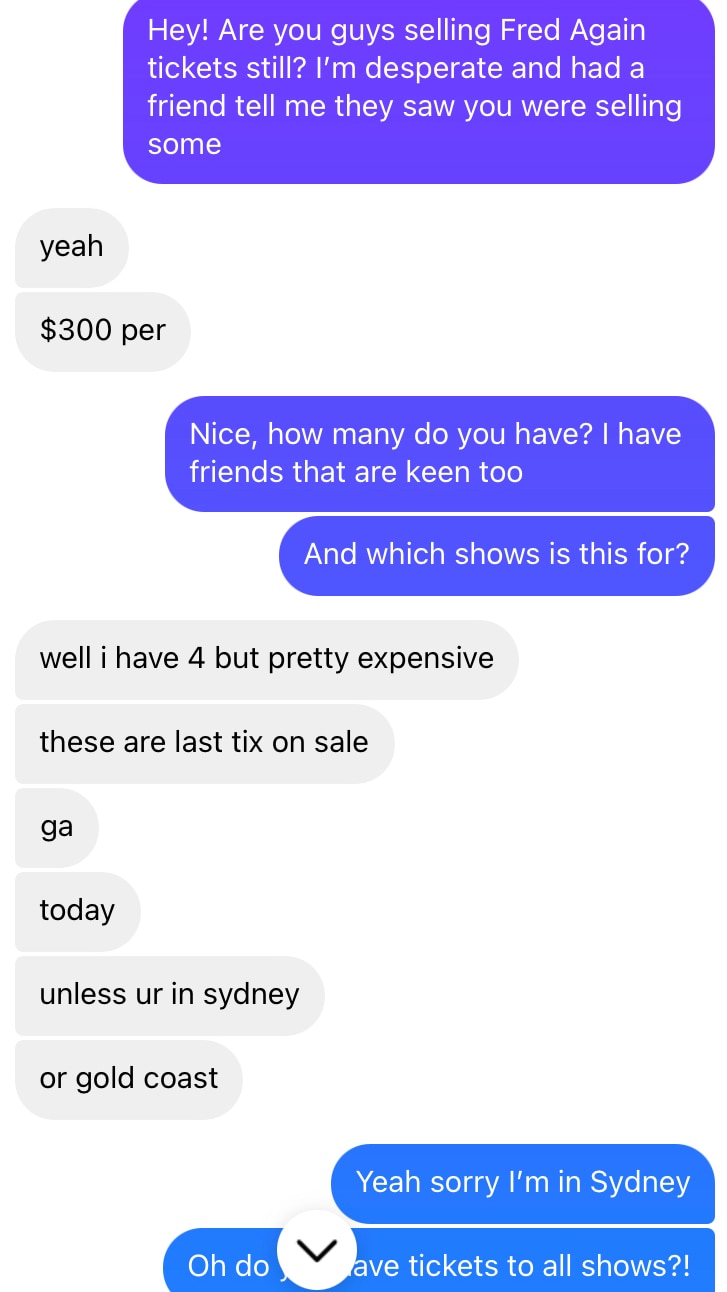A screenshot of a message exchange with someone selling tickets to all seven Fred again.. shows.
