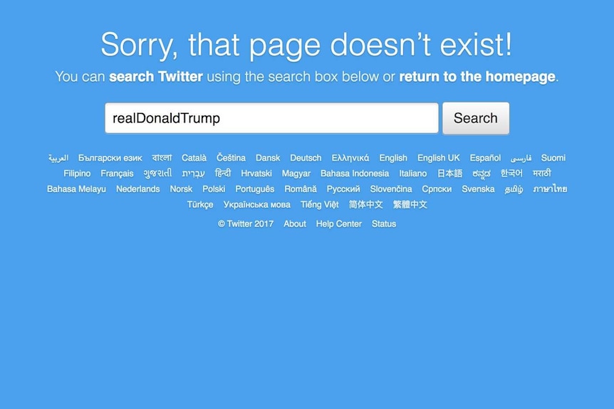 A Twitter error message displayed when searching for Donald Trump's Twitter account saying "Sorry, that page doesn't exist"