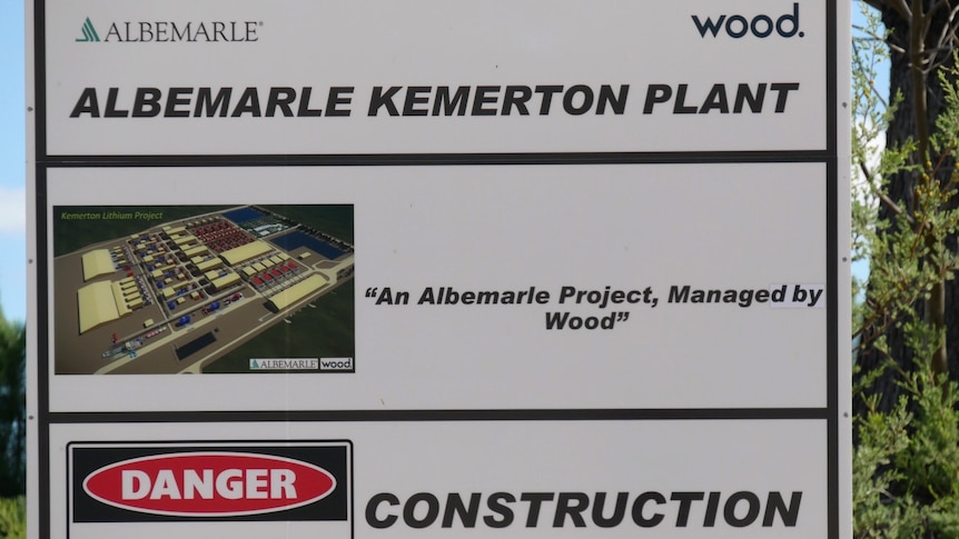 A white construction site sign outside Albermarle's Kemerton lithium hydroxide plant.
