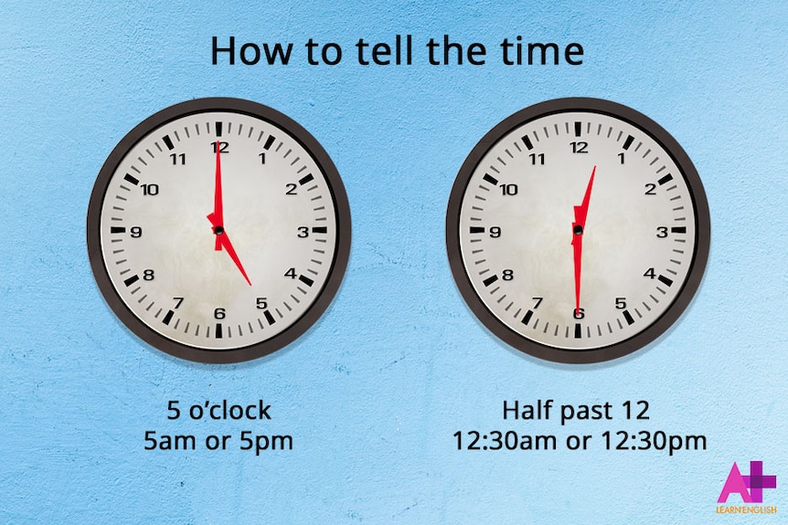 How to tell the time