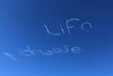 Skywriting says 'Choose Life'