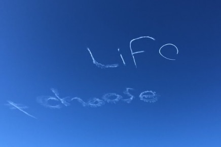Skywriting says 'Choose Life'
