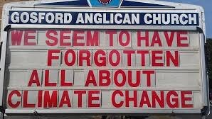 The sign at Father Rod Bower's Gosford Anglican church reading "We seem to have forgotten all about climate change"