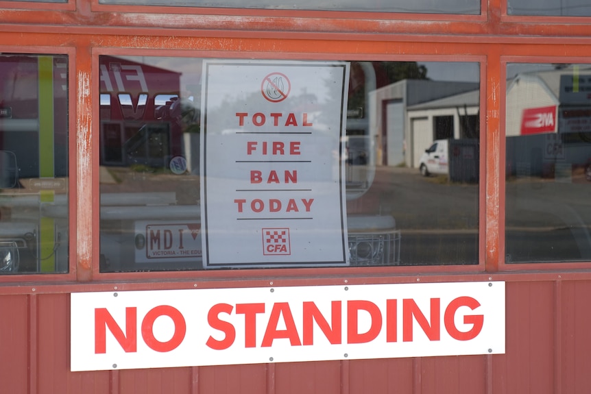 A sign saying Total Fire Ban Today