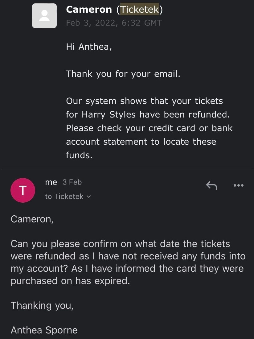 Emails between Ticketek and Thea -  Ticketek says the refund has been processed but Thea says she has not received it.