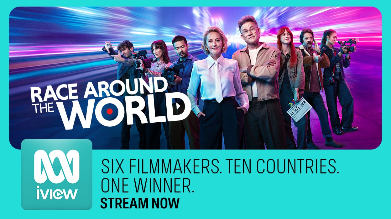 Promotional banner for Race Around The World — six film makers, ten countries, one winner streaming now on ABC iview.