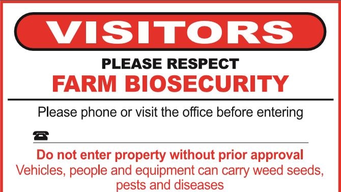 Biosecurity sign