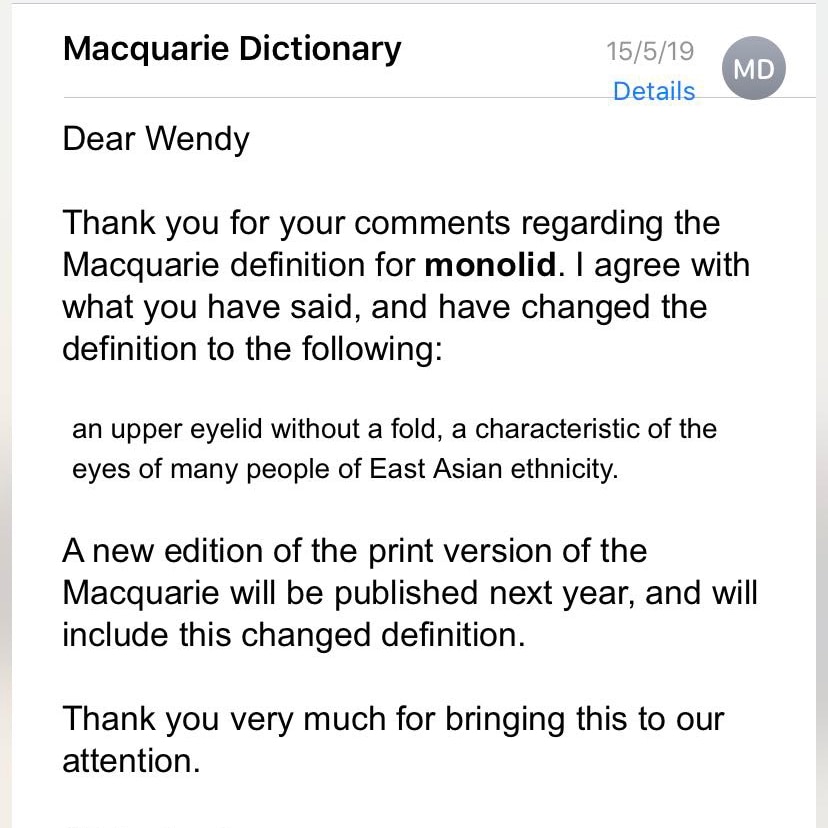 麦考瑞词典》总编辑Alison Moore亲自回复了Wendy的邮件，同意她对单眼皮定义的观点，并修改了该词条定义。