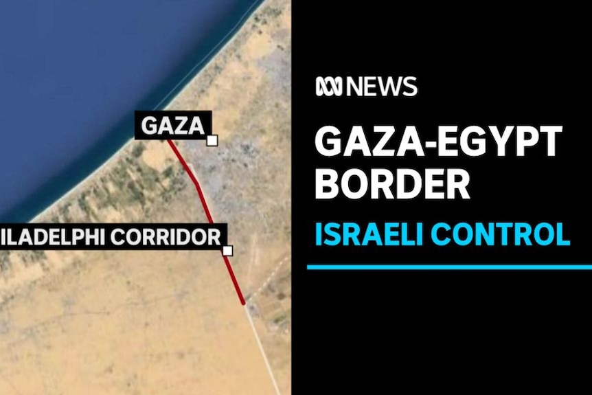 Gaza-Egypt Border, Israeli Control: A graphic map of souther Gaza and Egypt showing a military 'corrdior'.