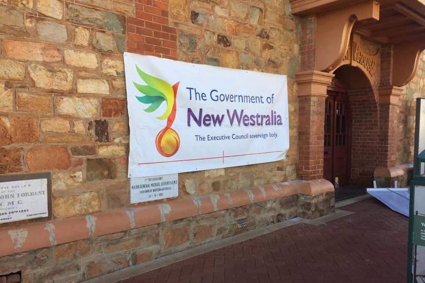 A banner proclaiming New Westralia hanging on the Old York Courthouse Museum