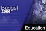 Budget 2006 - Education