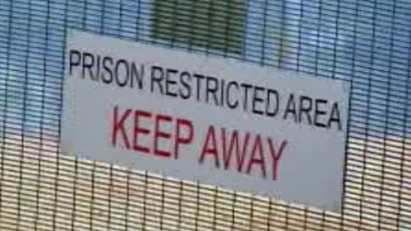 Prison sign,