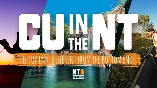 The 'C U in the NT' slogan plastered over tourism photos of the Northern Territory.