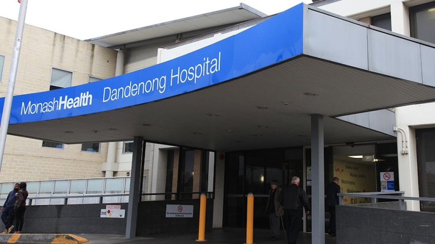 Dandenong Hospital.