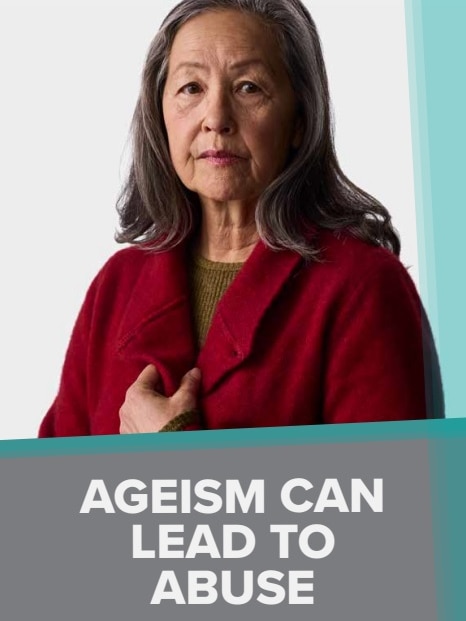 Image of woman with caption 'ageism can lead to abuse'