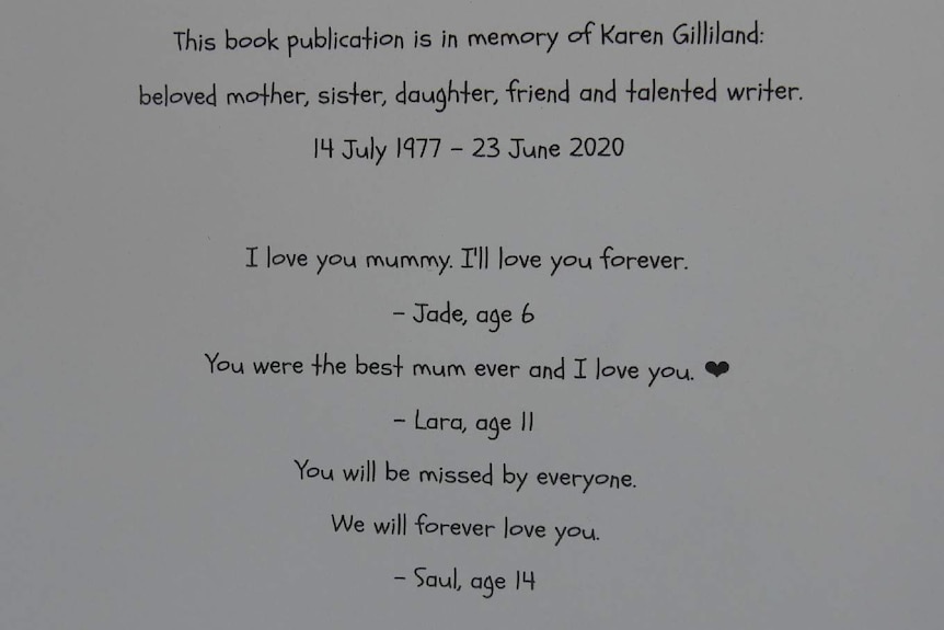 A dedication is written to Karen Gilliland from her children, telling her how much they love her.