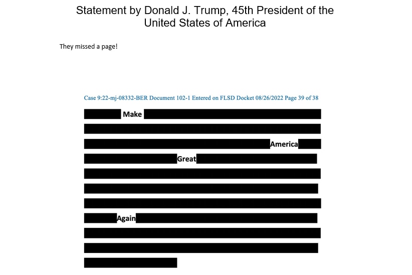 And redacted document shows blocked out lines with only the world "Make American Great Again" visable.