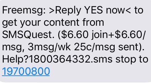 A text message inviting the recipient to "reply Yes now to get your content from SMSQuest."
