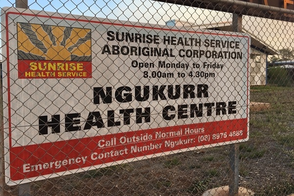 A sign out the front of the Ngukurr Health Centre