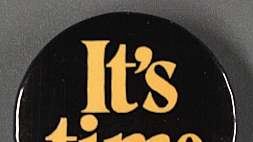 "Its Time" Labor Party campaign badge (National Library)
