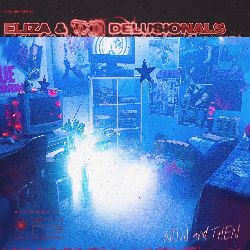 The album cover for Eliza & The Delusionals' 2022 album Now And Then showing a bedroom in over blasted pink blue light