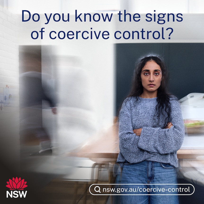 A women stand leaning up against a table with the words 'do you know the signs of coersice control?' above her.