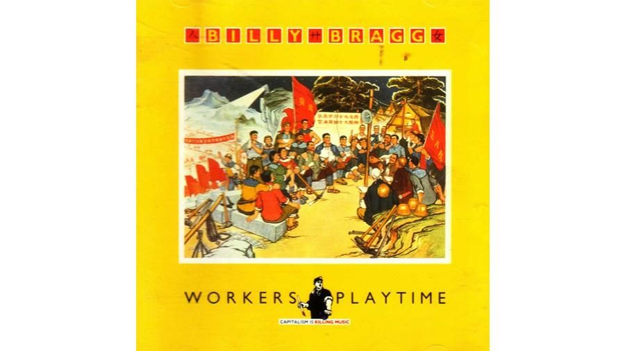 Billy Bragg mixed heartbreak with hope on Workers Playtime - ABC