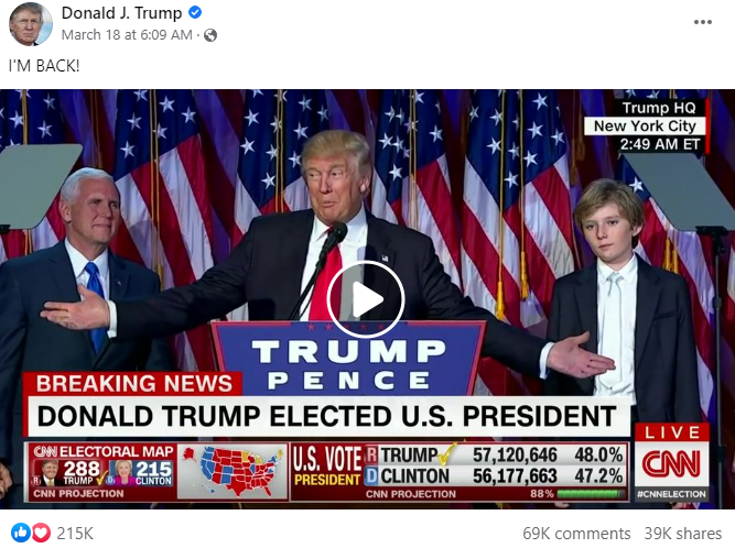 A screenshot of Donald Trump's Facebook post of a video from when he was elected president with the words "I'm back!"