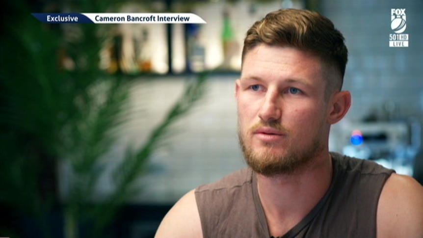 Cameron Bancroft says he 'didn't know any better' about ball tampering