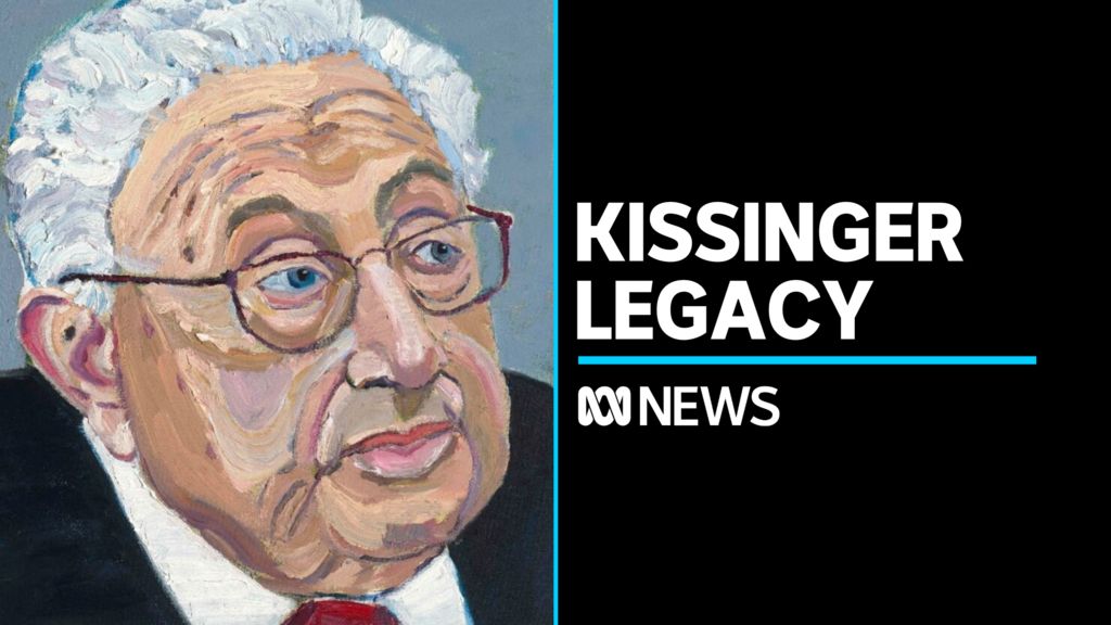 What legacy will US diplomatic giant Henry Kissinger leave? - ABC News