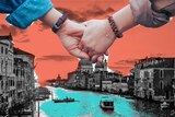 A collage image showing two people holding hands superimposed on a photograph of Venice's grand canal.