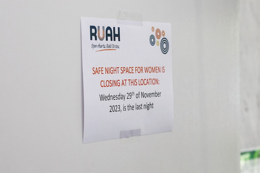 Sign on wall stating the Safe Night Space for Women is closing