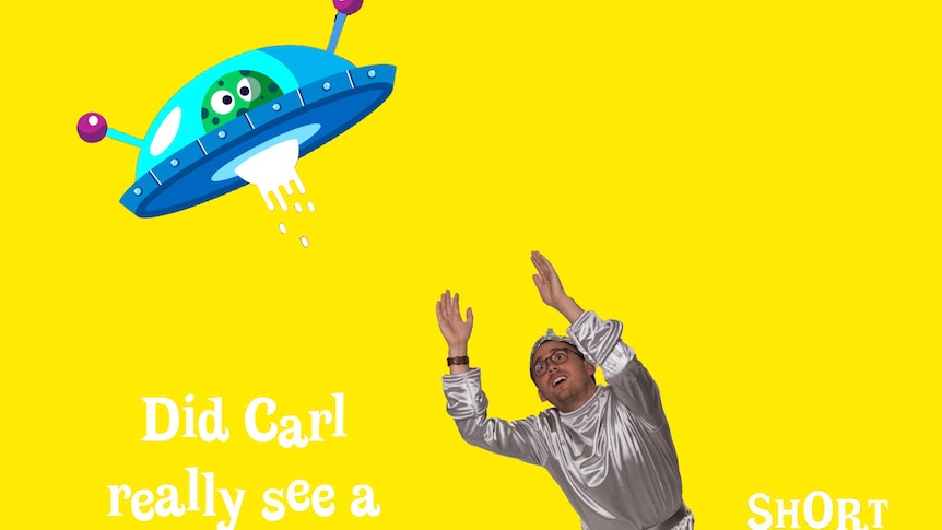 Carl catches an illustrated UFO