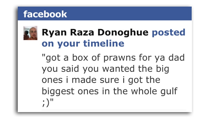Prawn trawler worker Ryan Donoghue's Facebook post to his father on the day he died.