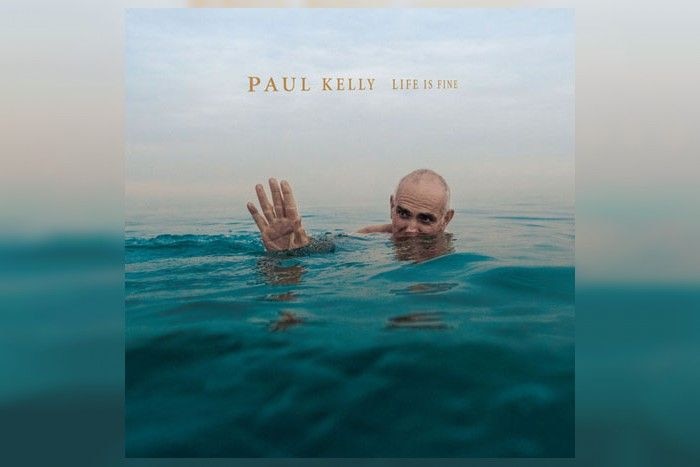 paul-kelly-life-is-fine.jpg