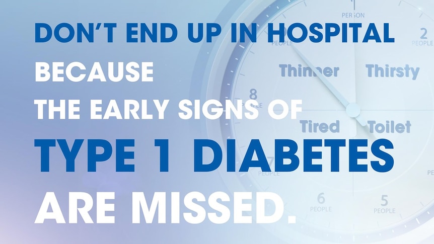 A graphic showing four of the warning signs of type 1 diabetes: thinner, thirst, tired and toilet