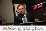 Chris Bowen in an ABC radio studio. Verdict: Drawing a long bow (orange asterisk)